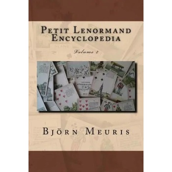 Petit Lenormand encyclopedia: Volume 2