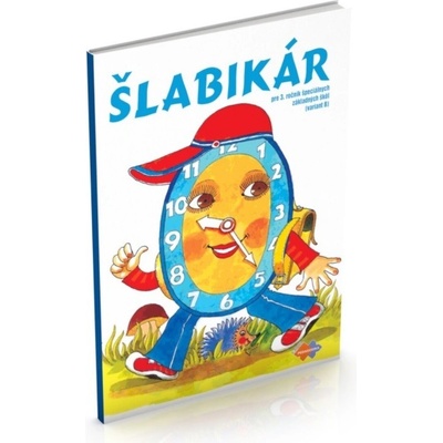 Šlabikár pre 3. ročník špeciálnych základných škôl variant B