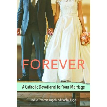 Forever (Marriage Devotional) | Jackie Francois Angel, Bobby Angel