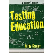 Testing Education