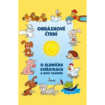 O sluníčku, zvířátkách a noci tajemné