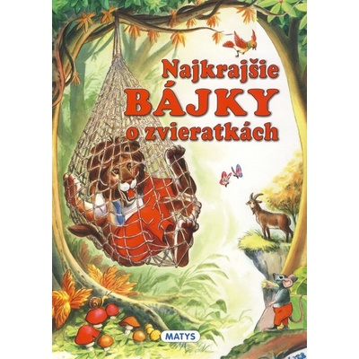 Najkrajšie bájky o zvieratkách
