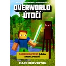 Overworld útočí Minecraft
