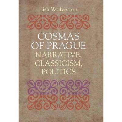 Cosmas of Prague | Lisa Wolverton