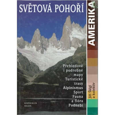 Světová pohoří Amerika