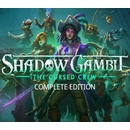 Shadow Gambit: The Cursed Crew Complete