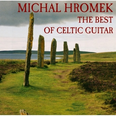 HROMEK MICHAL: BEST OF CELTIC GUITAR CD