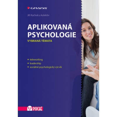 Aplikovaná psychologie - Jiří Kučírek
