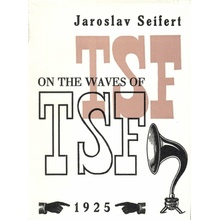 On the Waves of TSF