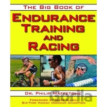 Big Book of Endurance Training and Racing