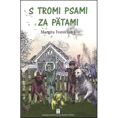 Margita Ivaničková S tromi psami za pätami