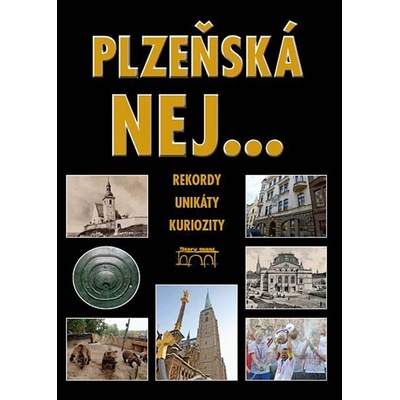 Plzeňská NEJ...