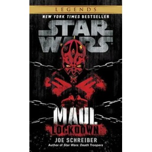 Star Wars: Maul: Lockdown (ISBN: 9780345509048)