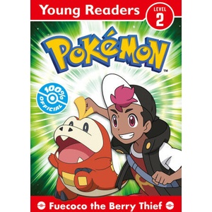 Pokemon Young Readers: Fuecoco the Berry Thief | Pokemon (ISBN: 9780008616762)