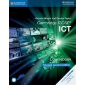 Cambridge IGCSE (R) ICT Coursebook with CD-ROM Revised Edition | Victoria Wright, Denise Taylor (ISBN: 9781108698061)