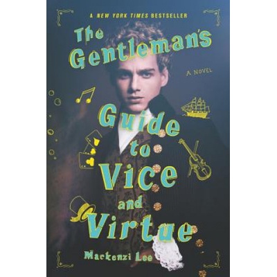 Harper Collins Publishers Gentleman's Guide to Vice and Virtue | Mackenzi Lee