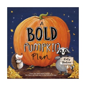 A Bold Pumpkin Plan | Katy Hudson (2024)