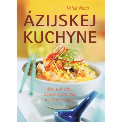 Veľká škola Ázijskej kuchyne