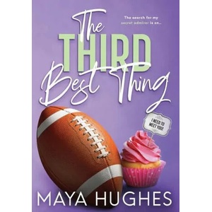 Third Best Thing | MAYA HUGHES (ISBN: 9781950117222)