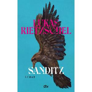 Sanditz | Lukas Rietzschel (ISBN: 9783423285162)