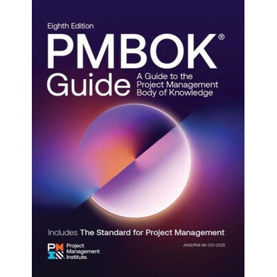 A Guide to the Project Management Body of Knowledge Pmbok r Guide - Eighth Edition