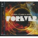 COREA, CLARKE & WHITE: FOREVER CD