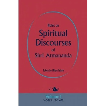 Image 1 of Notes on Spiritual Discourses of Shri Atmananda | Shri Atmananda