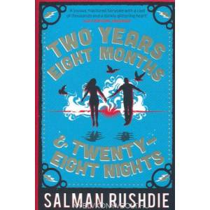 Two Years Eight Months and Twenty-Eight Nights | Salman Rushdie (ISBN: 9781784701857)