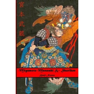 Miyamoto Musashi & Shuriken | Fujita Seiko, Eric Shahan (ISBN: 9781950959297)