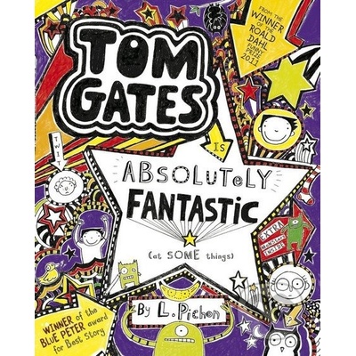 Tom Gates is Absolutely Fantastic - at some th... - Liz Pichon