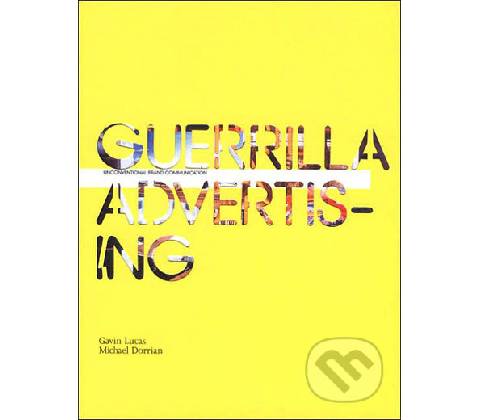 Guerrilla Advertising