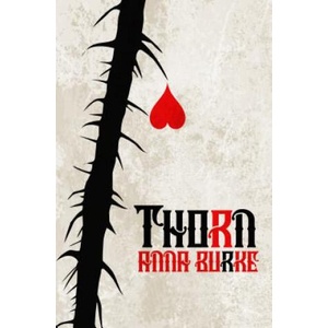 Thorn | Anna Burke (ISBN: 9781612941431)