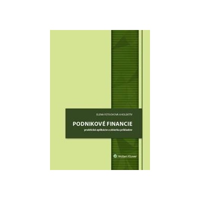 Podnikové financie - Fetisovová Elena