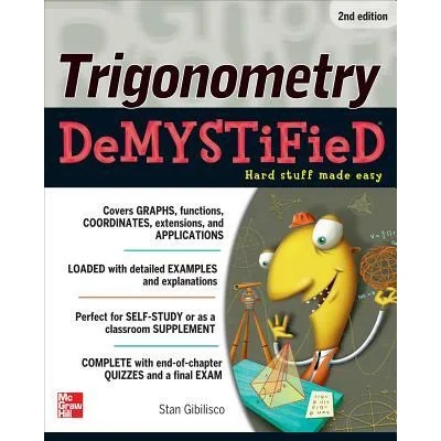 Trigonometry Demystified 2/E | Stan Gibilisco