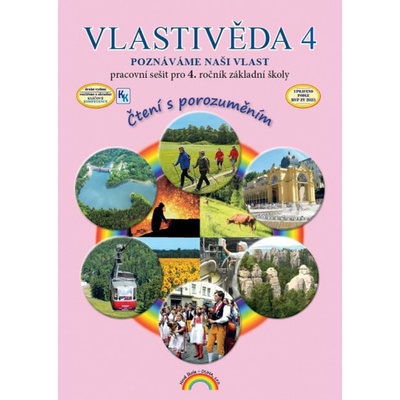 Vlastivěda 4, Poznáváme naši vlast – pracovní sešit pro 4. ročník ZŠ, Čtení s porozuměním - Soňa Hroudová