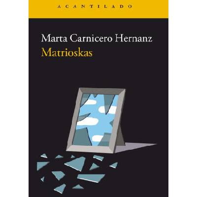 MATRIOSKAS | MARTA CARNICERO HERNANZ