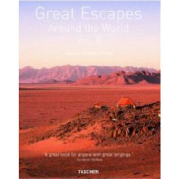 Great Escapes Around the World | Angelica Taschen