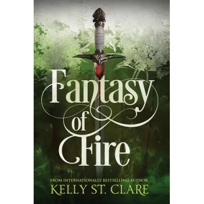 Fantasy of Fire | Kelly St Clare