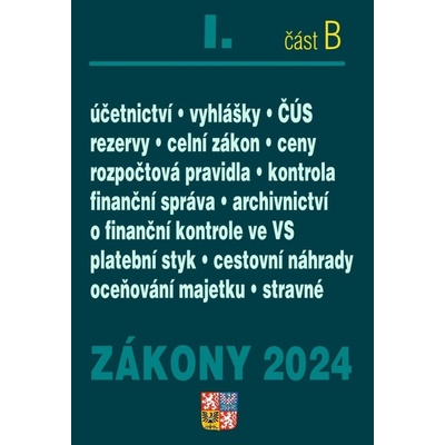Zákony I. B / 2024 - Účetní zákony a ČÚS - Poradce s.r.o.