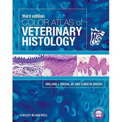 Color Atlas of Veterinary Histology Bacha William J.