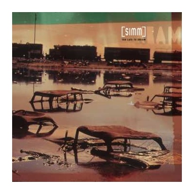 Simm - Too Late To Dream LP