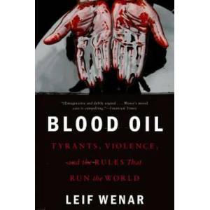 Blood Oil | Leif Wenar (ISBN: 9780190659967)