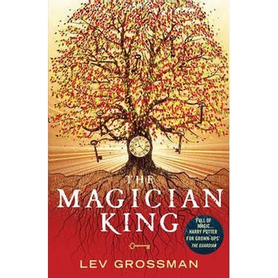 The Magician King - Lev Grossman