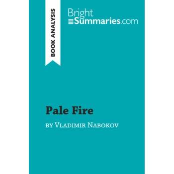 Pale Fire by Vladimir Nabokov
