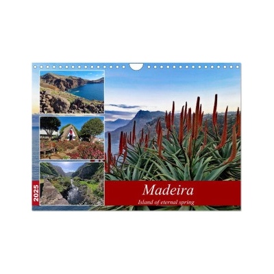 Madeira island of eternal spring (Wall Calendar DIN A4 landscape) CALVENDO 12 Month Wall Calendar 2025