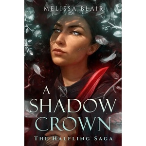 Halfling Saga Book 2 | Blair, Melissa (ISBN: 9781454947899)