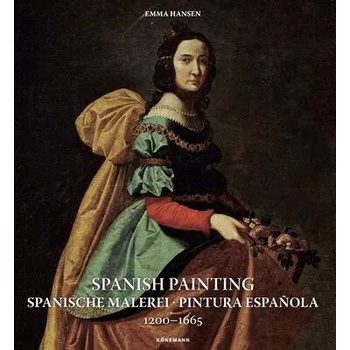 Image 1 of Spanish Painting: Spanische Malerei, Pintura Espa? ola 1200 -- 1665