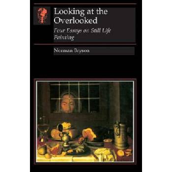 Image 1 of Looking At the Overlooked | Norman Bryson