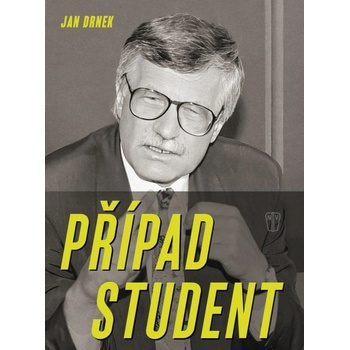 Případ Student