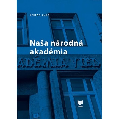 Naša národná akadémia - Štefan Luby